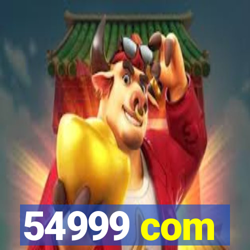 54999 com