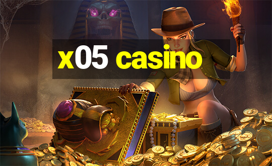 x05 casino