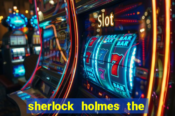 sherlock holmes the hunt for blackwood slot