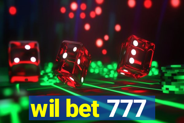 wil bet 777