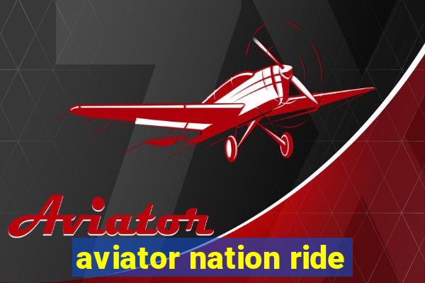 aviator nation ride