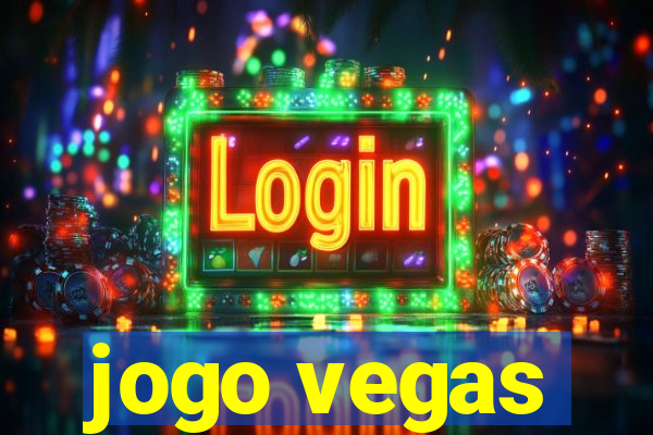 jogo vegas