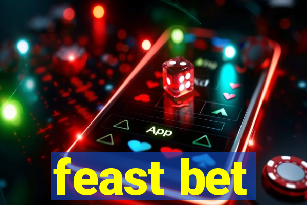 feast bet