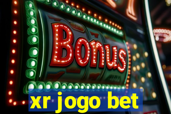 xr jogo bet