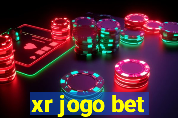 xr jogo bet