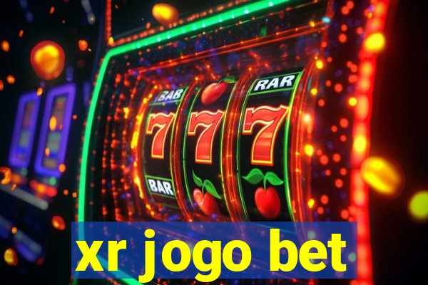 xr jogo bet