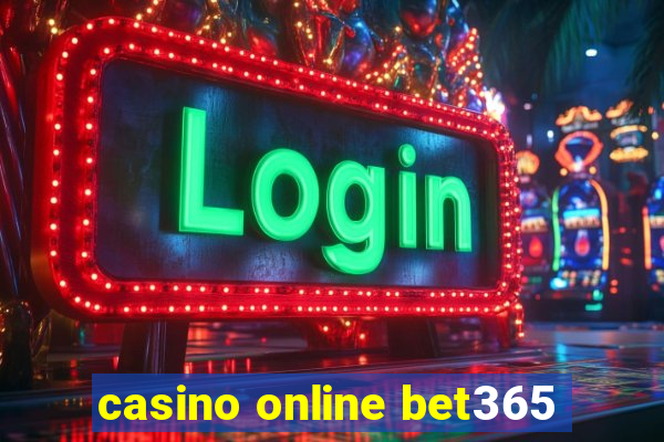 casino online bet365