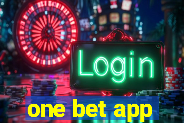 one bet app