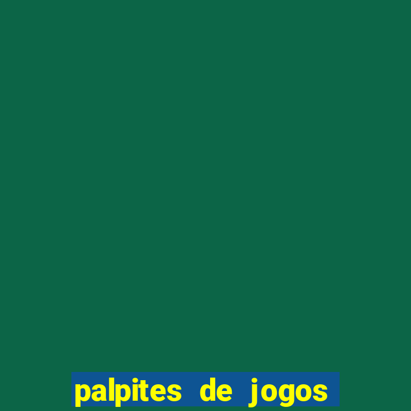 palpites de jogos de futebol para amanh?