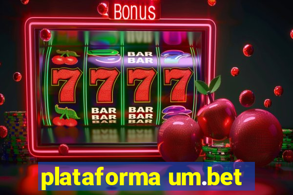 plataforma um.bet