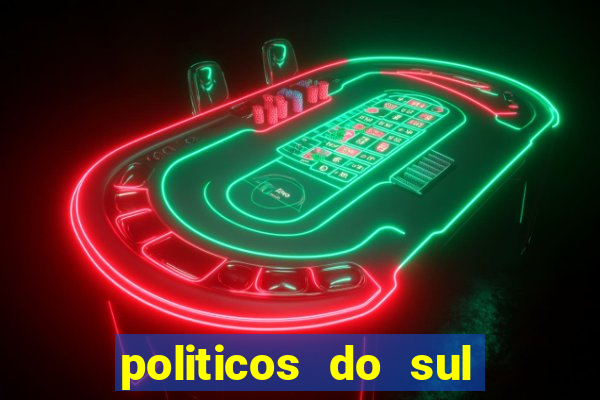 politicos do sul da bahia