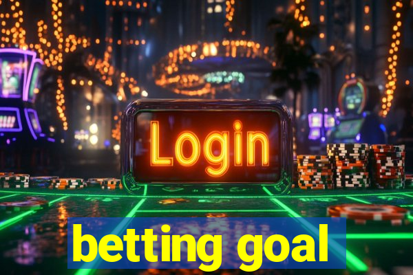 betting goal