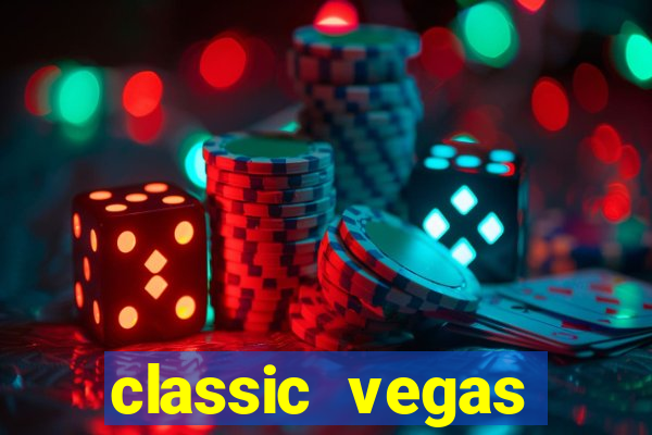 classic vegas casino slots