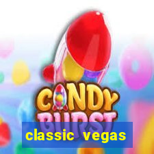 classic vegas casino slots