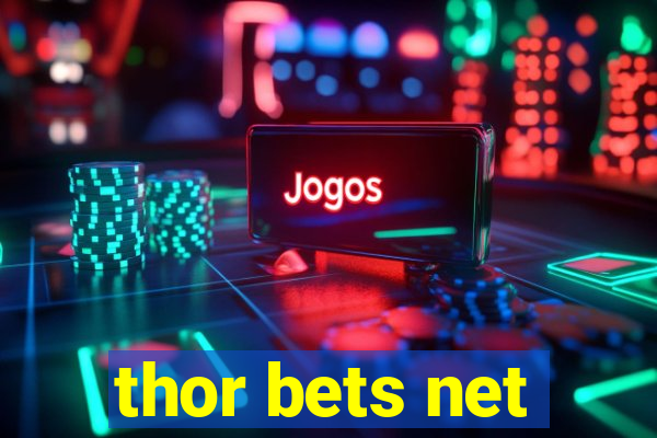 thor bets net