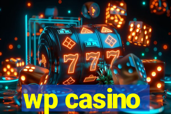 wp casino