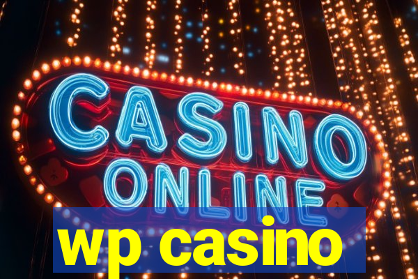 wp casino