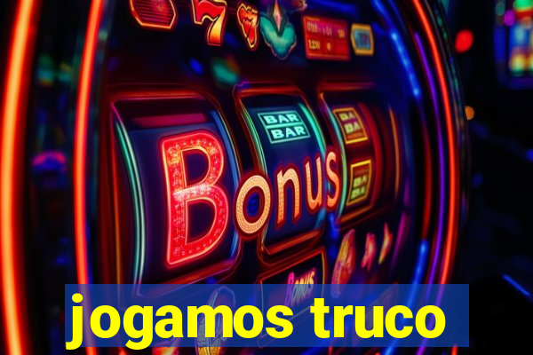 jogamos truco