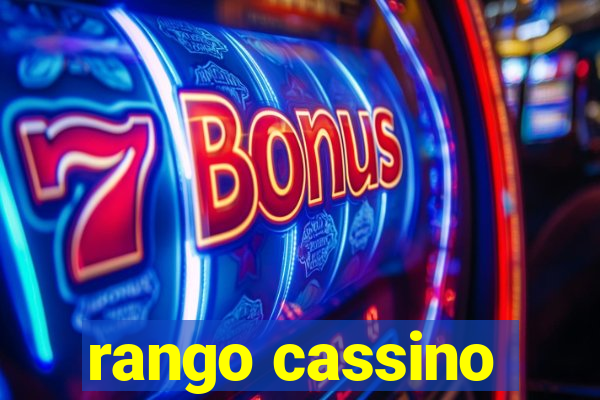 rango cassino