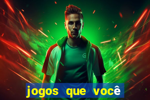 jogos que você ganha dinheiro jogando