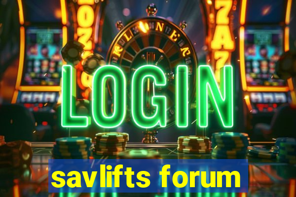 savlifts forum