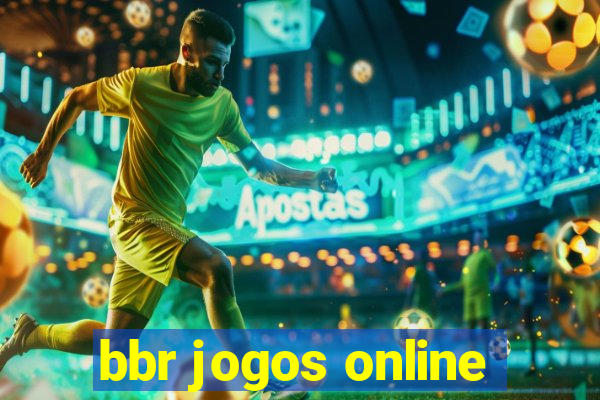 bbr jogos online