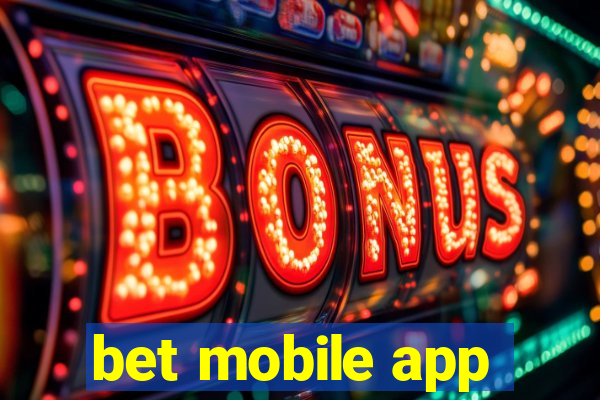 bet mobile app