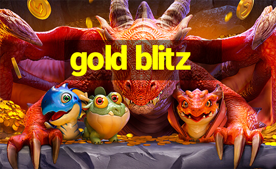 gold blitz