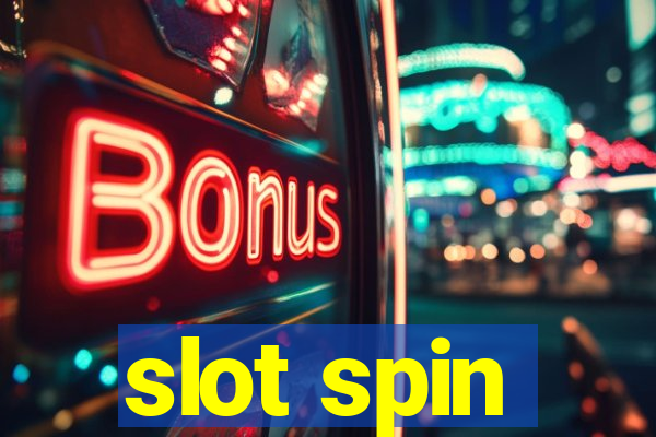 slot spin