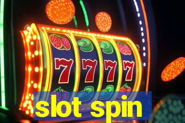 slot spin