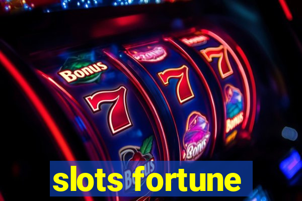 slots fortune