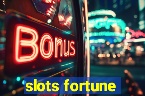 slots fortune