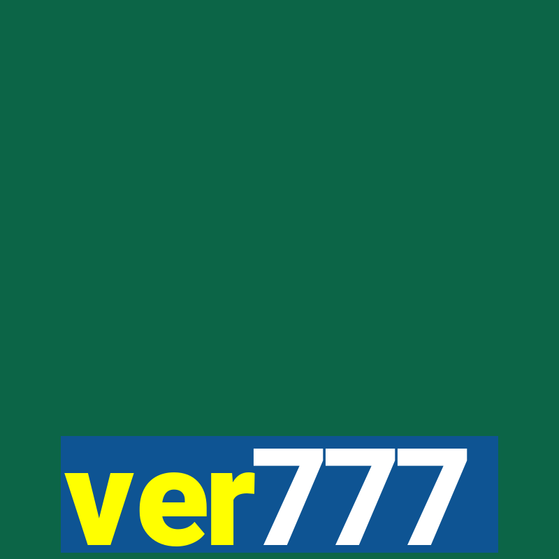 ver777