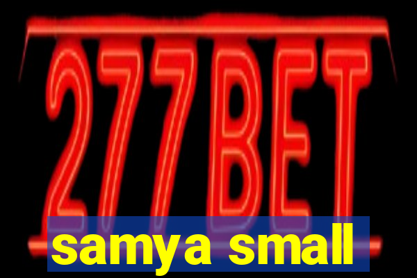 samya small