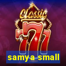 samya small