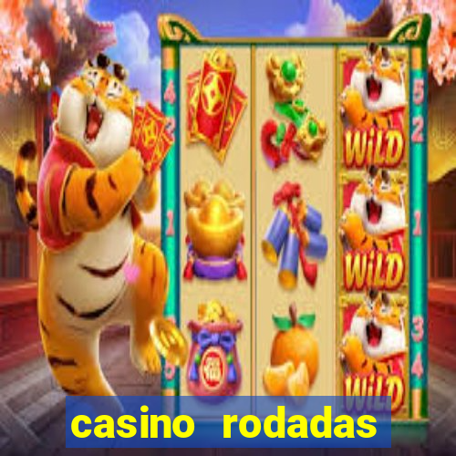 casino rodadas gratis sem deposito