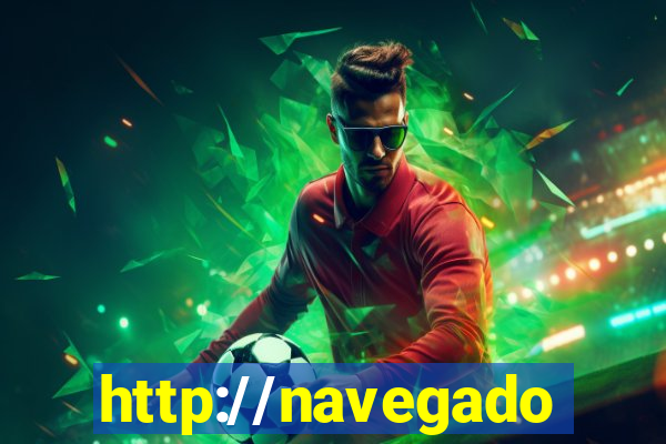 http://navegadoruniplay.top