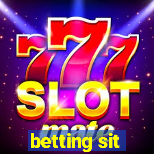 betting sit