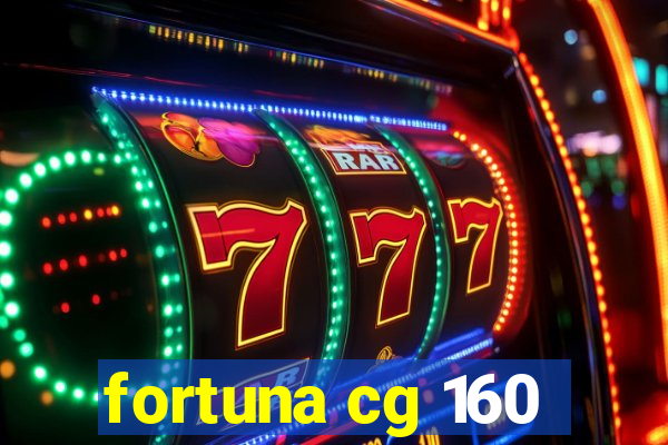 fortuna cg 160