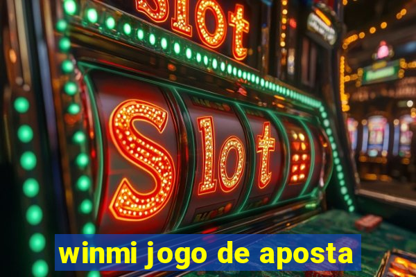 winmi jogo de aposta