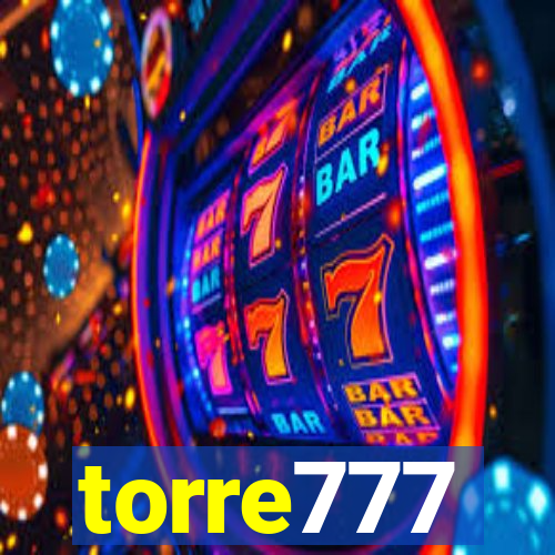 torre777