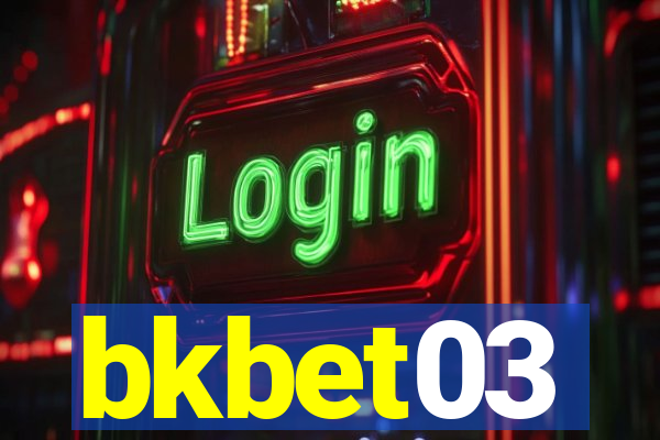 bkbet03