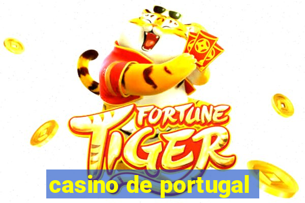 casino de portugal