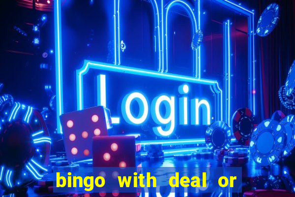 bingo with deal or no deal