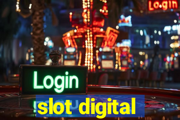 slot digital