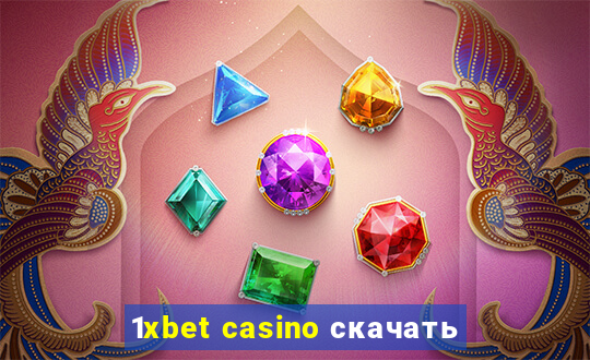 1xbet casino скачать