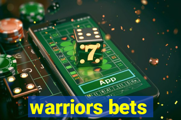 warriors bets