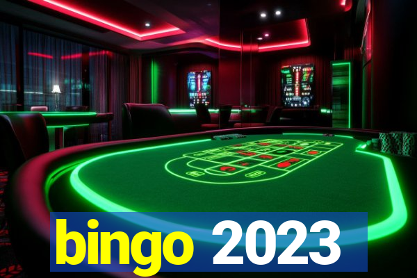 bingo 2023