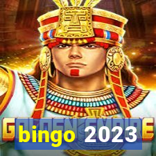 bingo 2023