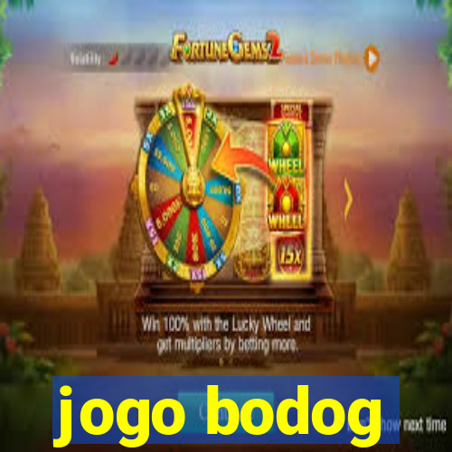 jogo bodog